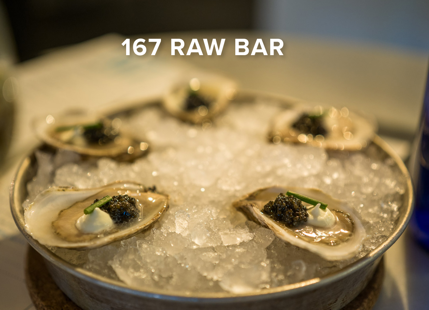 167 Raw Bar oysters