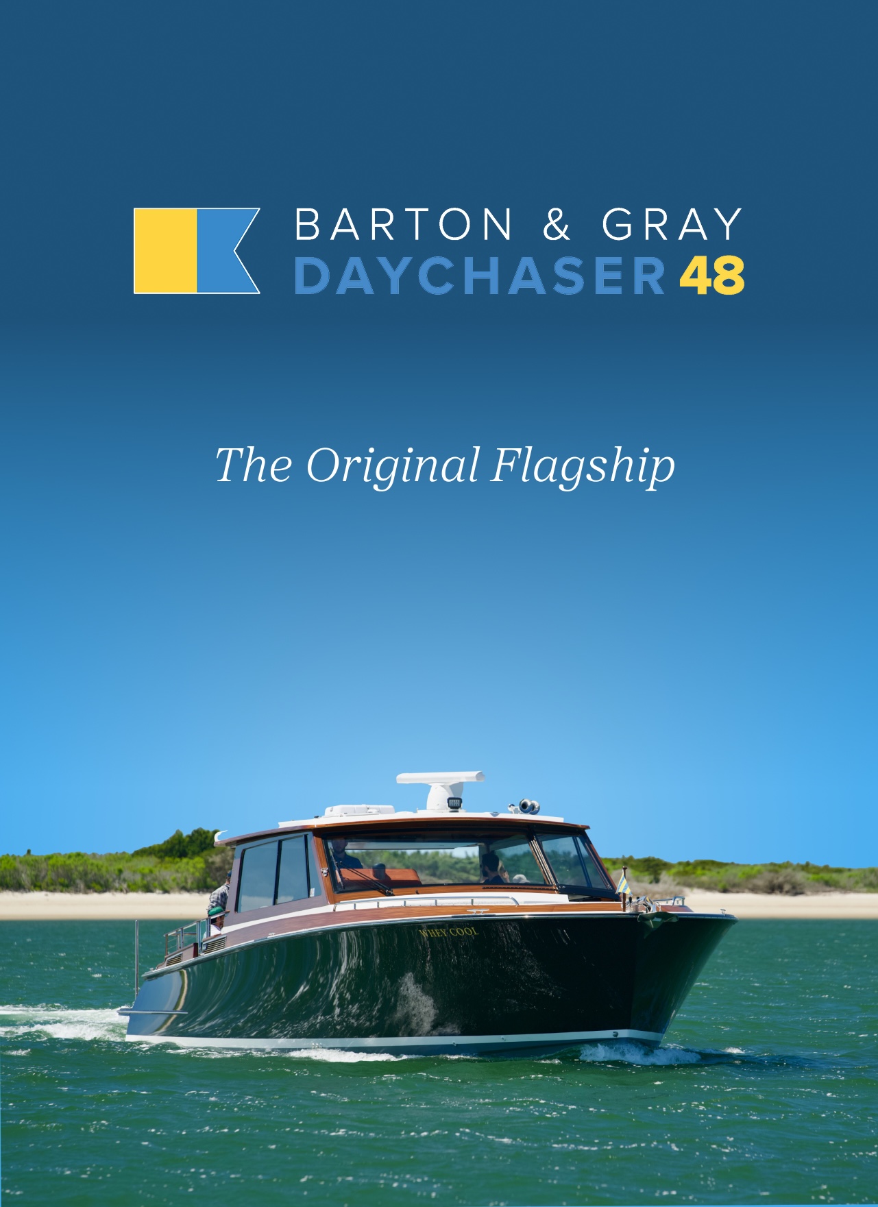 Daychaser on clear aqua green water without a cloud in the sky.